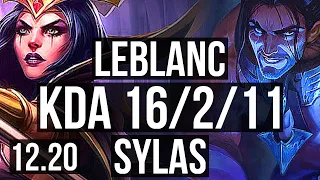 LEBLANC vs SYLAS (MID) | 16/2/11, 6 solo kills, Legendary, 1.0M mastery | KR Diamond | 12.20