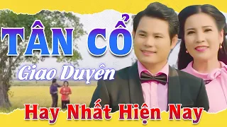 87 LK Tân Cổ Giao Duyên Hơi Dài Hay Nhất 2023 📣 Bùi TRung Đẳng ,Phương Thuý ,Mỹ Tiên ....