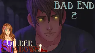 Castaway 😧 ~ GILDED SHADOWS [JACK] ~ BAD END 2