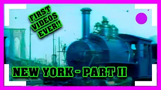 🟢 New York IN COLOR 😍 late 1890's - Part II [60fps, Remastered] w/added sound