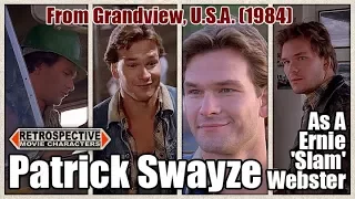 Patrick Swayze As A Ernie 'Slam' Webster From Grandview. U.S.A. (1984)