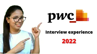 pwc Interview Experience 2022