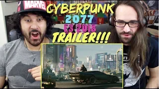 CyberPunk 2077 - Official E3 2018 TRAILER REACTION & REVIEW!!!