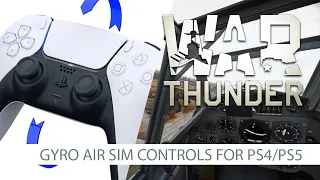 War Thunder PS4/PS5 Gyro Air Simulator Controls