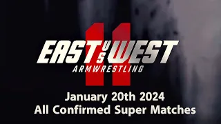 EAST VS WEST 11 ALL CONFIRMED SUPER MATCHES