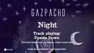 Gazpacho - Upside Down (from the Kscope 2 disc edition of Night)