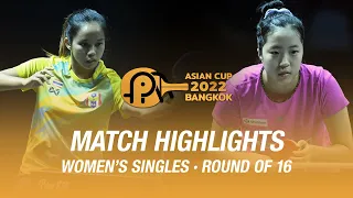 Paranag Orawan vs Shin Yubin | WS | 2022 ITTF-ATTU Asian Cup (R16)