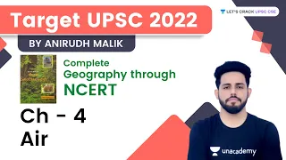 Air | Ch 4 | Class 7 | Target UPSC 2022 | Complete Geography Through NCERT | Anirudh Malik