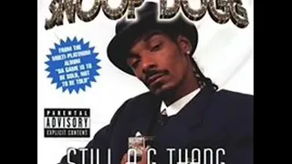 Snoop Dogg - Still A G Thang