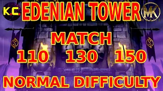 MK Mobile - Edenian Tower - Match 110, 130, 150 - Normal Difficulty