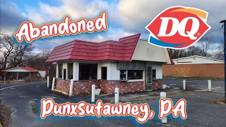 Abandoned Dairy Queen - Punxsutawney, PA