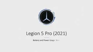 Lenovo Legion 5 Pro Battery Performance CPU & GPU Watts and Speed