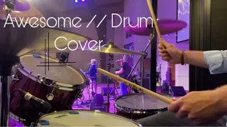 Awesome - By Charles Jenkins // Drum Cover