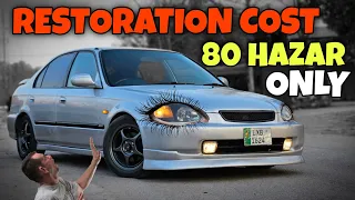 Fully Restoration of Civic 1996 wo bi sirf 80hazar main??? 🤐🤐