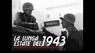 Francesco Filippi, La lunga estate del 1943. Dallo sbarco degli Alleati in Sicilia all’armistizio