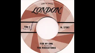 Rockatones - For My Own