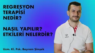 REGRESYON TERAPİSİ NEDİR ? REGRESYON TERAPİ ETKİLERİ VE SONUÇLARI NELERDİR?