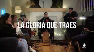 La Gloria Que Traes - BLUE FIRE Worship