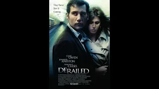 „Извън релси”, Трейлър – „Derailed”, Trailer