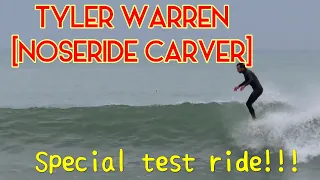 TYLER WARREN 2024ニューモデル！！「NOSERIDE CARVER]」