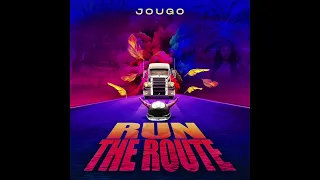 JOUGO - Run The Route