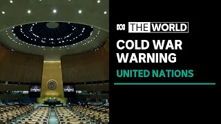 UN chief warns China and the US to avoid Cold War | The World