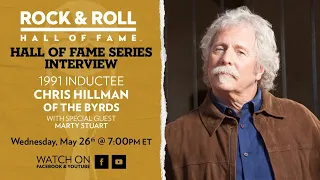 Hall of Fame Interview with Chris Hillman of the Byrds (with Special Guest Marty Stuart)