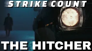 The Hitcher Strike Count