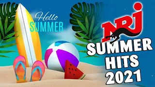 THE BEST OF HITS MUSIC 2021   NRJ SUMMER HITS ONLY 2021