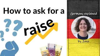 How to ask for a salary raise in Germany #HalloGermany