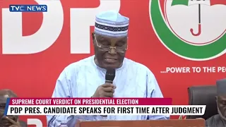 WATCH: Atiku Abubakar Speaks For First Time Since Supreme Court Loss, Vows To Continue His Struggle