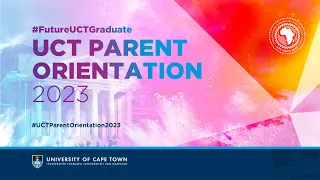 UCT hosts Parent Orientation 2023