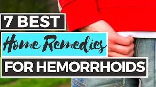 7 BEST HOME REMEDIES FOR HEMORRHOIDS -- Mayo Clinic