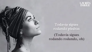 Lauren Daigle - Still Rolling Stones (Subtitulada en Español)