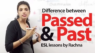 The difference between ‘passed’ and ‘past’-  English Lessons for free