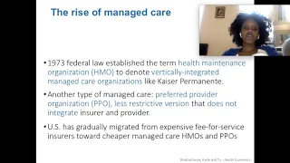 Week 13 Video 2: Managed Care