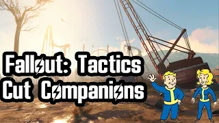 Fallout Tactics Cut Companions