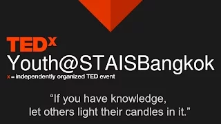 TEDx Youth@STAISBangkok