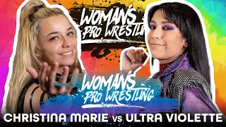 Christina Marie vs. Ultra Violette Epic Showdown - FULL MATCH - Women's Pro Wrestling