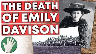 The Death of Emily Davison - Objectivity 172