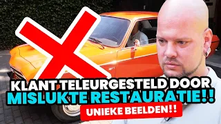 Klant teleurgesteld door mislukte restauratie!! Unieke beelden!! 2.0