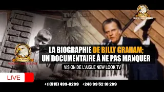 LA BIOGRAPHIE DE BILLY GRAHAM; UN DOCUMENTAIRE À NE PAS MANQUER