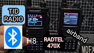 TIDRADIO BLUUETOOTH & RADTEL 470X AirBand - HAM RADIOS