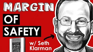 Seth Klarman: Margin of Safety | Counteract Risk in Your Portfolio