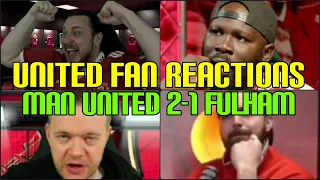 UNITED FANS REACTION TO MAN UNITED 2-1 FULHAM | FANS CHANNEL