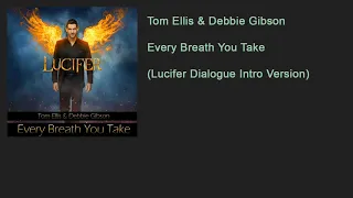 Tom Ellis & Debbie Gibson - Every Breath You Take (Lucifer Dialogue Intro Version)