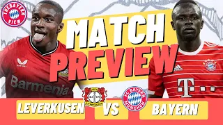 Leverkusen Vs Bayern Munich Preview - Bundesliga - Preview + Line up!