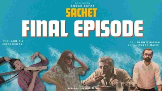 Sachet || Final Episode  || Web-series