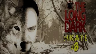 AV ZAMANI | The Long Dark Hikaye #8 [TÜRKÇE]