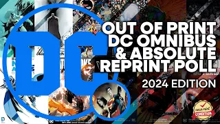 Out of Print DC Omnibus and Absolute Editions and Let's get some Reprinted!  2024 Edition!